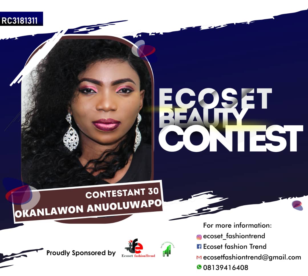 Vote OKANLAWON ANUOLUWAPO in ECOSET BEAUTY CONTEST NIGERIA Voting Contest @ Fetem.com.ng