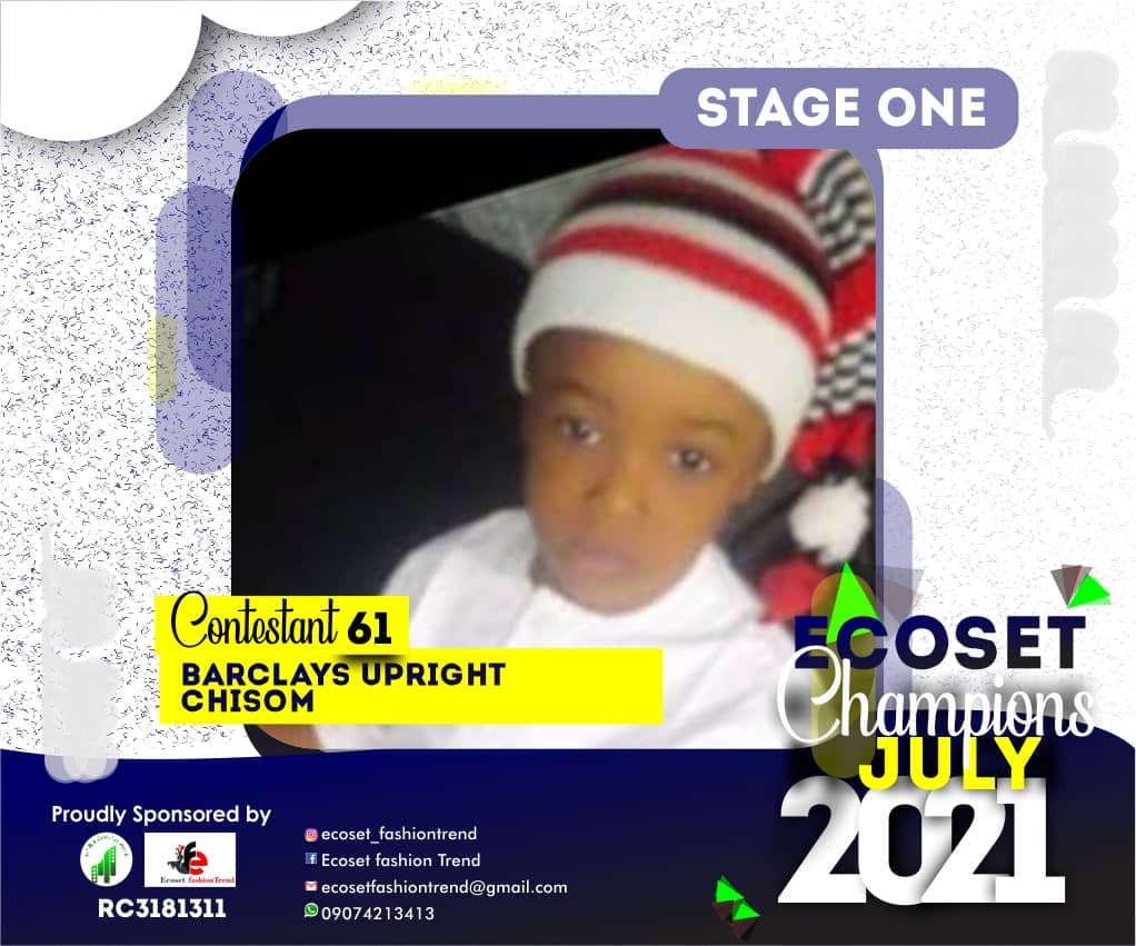 Vote BARCLAYS	UPRIGHT CHISOM in ECOSET CHAMPION KIDS OF JULY Voting Contest @ Fetem.com.ng