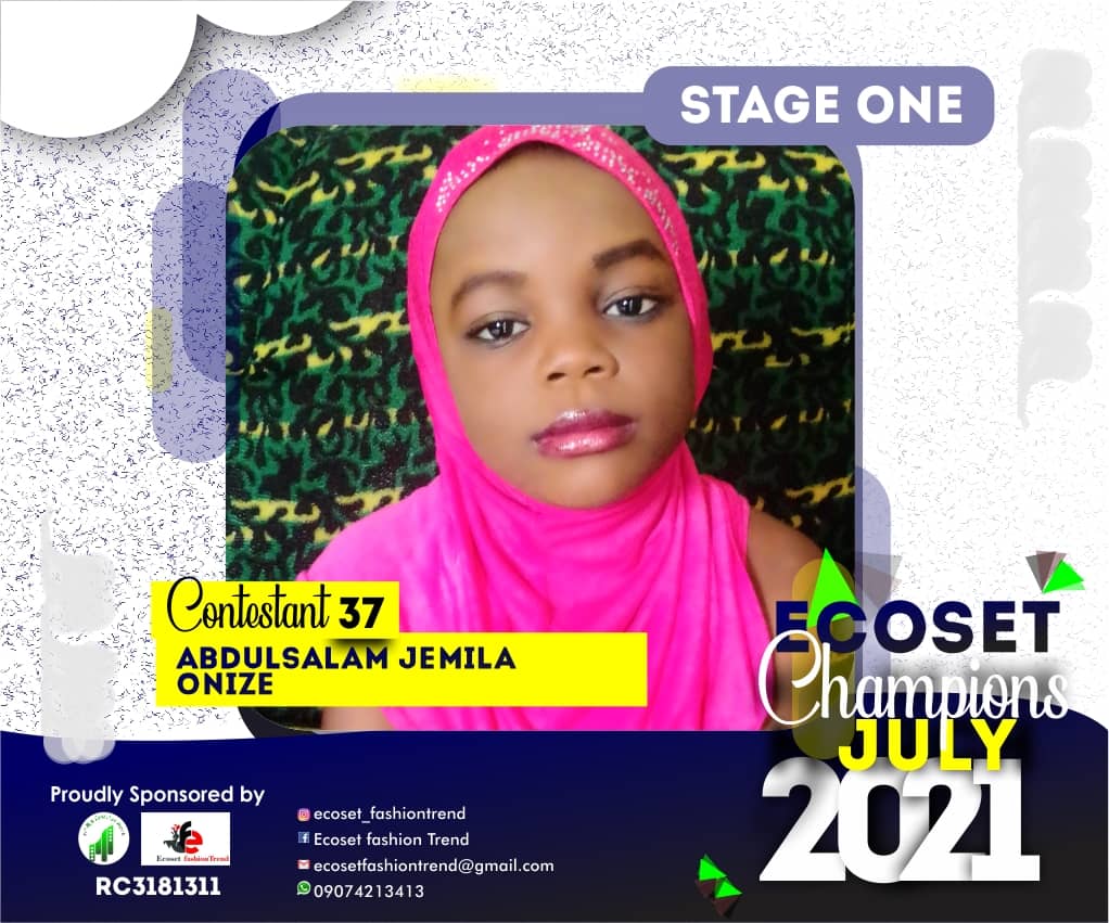 Vote ABDULSALAM JEMILA	ONIZE in ECOSET CHAMPION KIDS OF JULY Voting Contest @ Fetem.com.ng