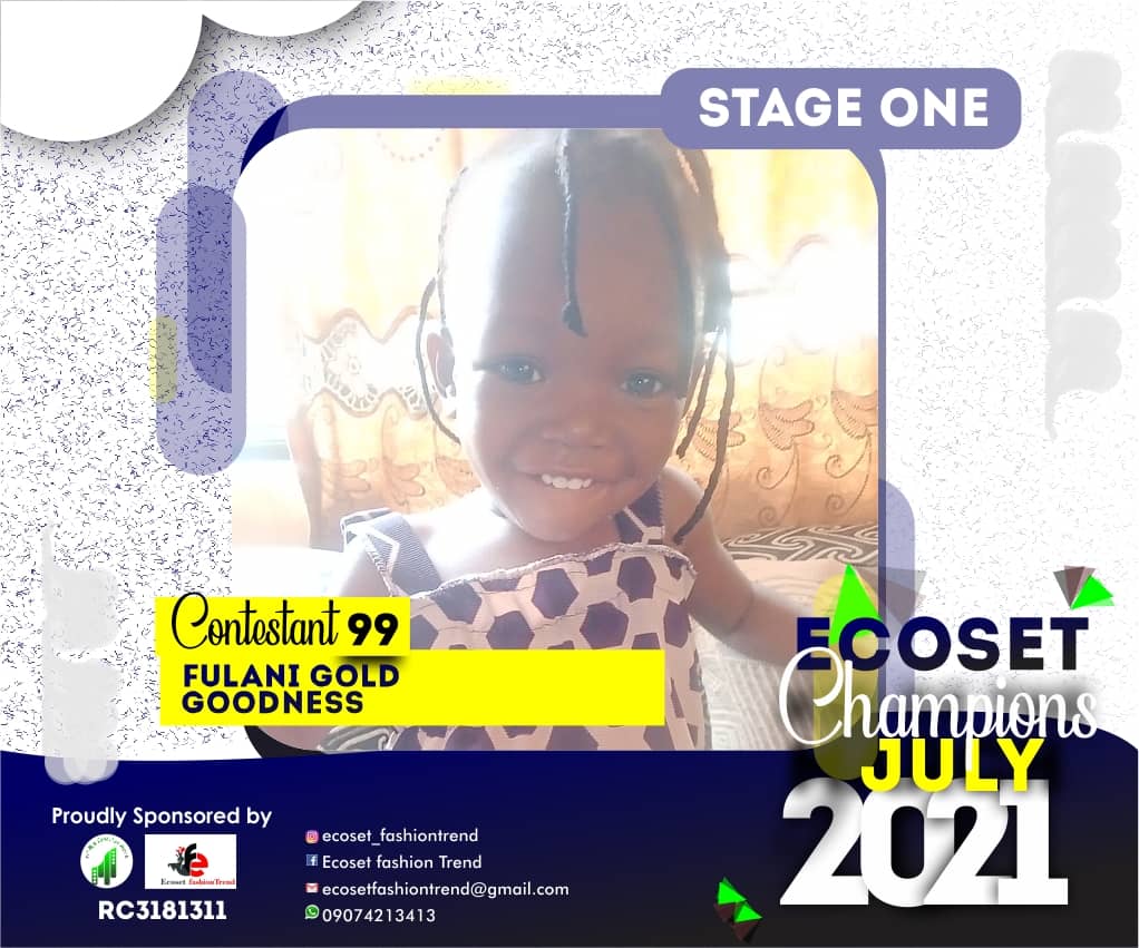 Vote Fulani	Gold Goodness in ECOSET CHAMPION KIDS OF JULY Voting Contest @ Fetem.com.ng