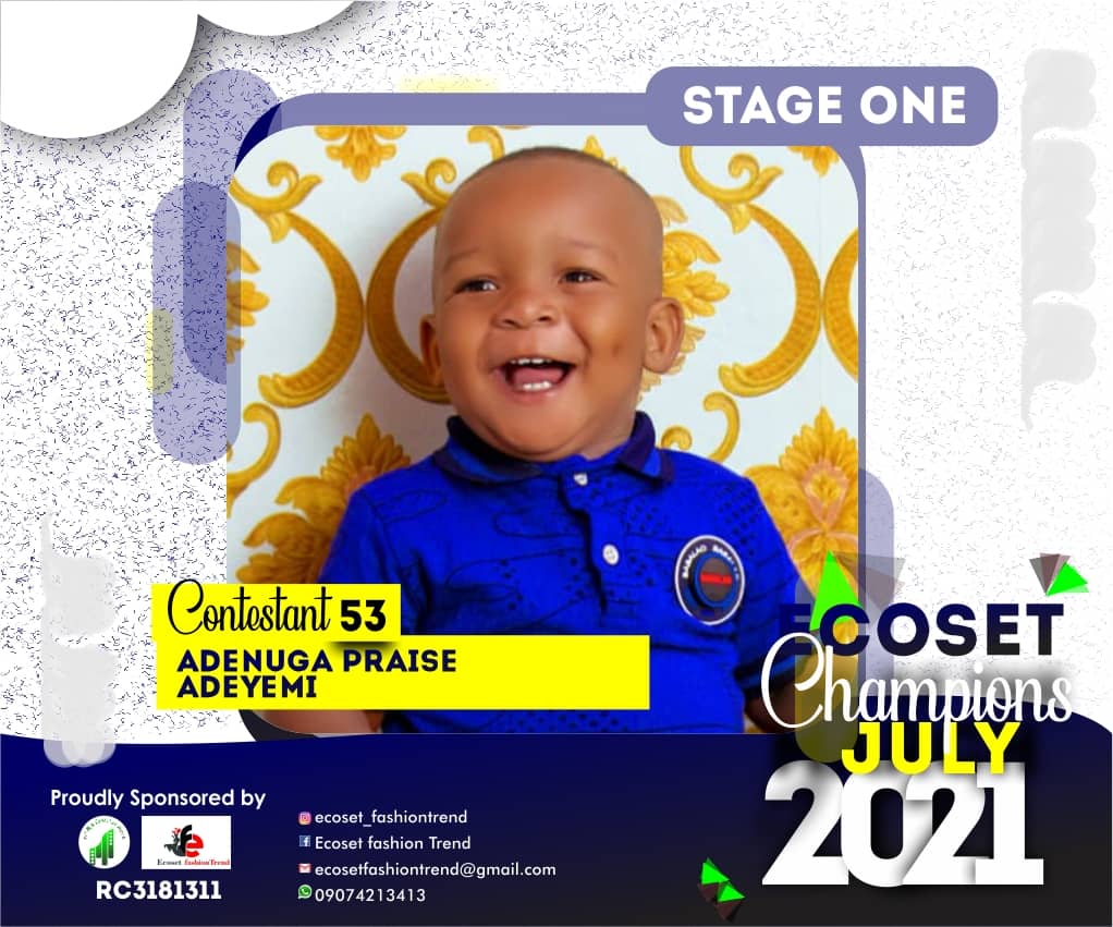 Vote ADENUGA	PRAISE ADEYEMI in ECOSET CHAMPION KIDS OF JULY Voting Contest @ Fetem.com.ng