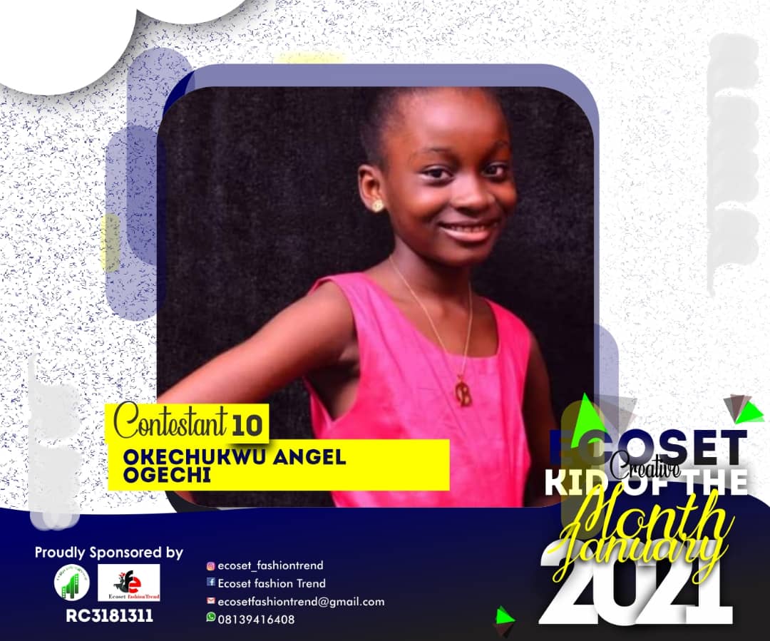 Vote OKECHUKWU	ANGEL OGECHI in CREATIVE KID OF THE MONTH JANUARY  ECOSET FASHIONTREND  STAGE 1 Voting Contest @ Fetem.com.ng