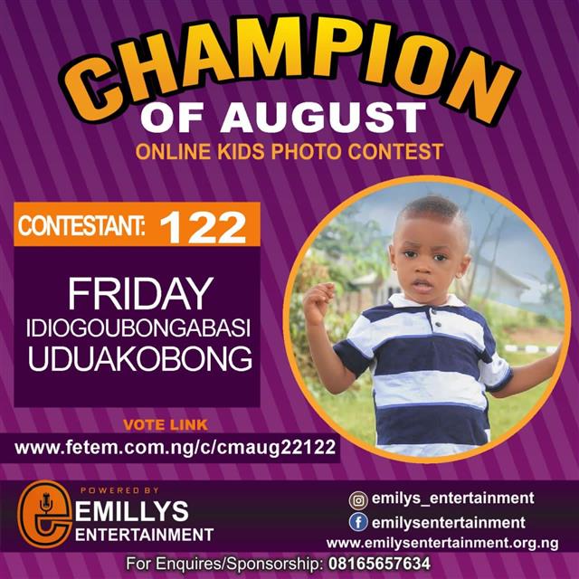 Vote FRIDAY	IDIOGOUBONGABASI UDUAKOBONG in CHAMPION OF AUGUST 2022 Voting Contest @ Fetem.com.ng