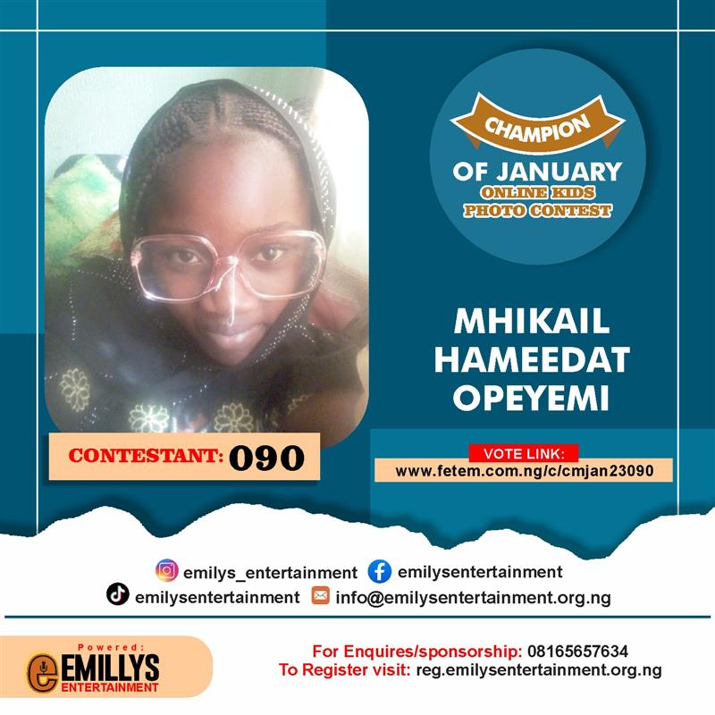 Vote MHIKAIL	HAMEEDAT OPEYEMI in CHAMPION OF JANUARY Voting Contest @ Fetem.com.ng