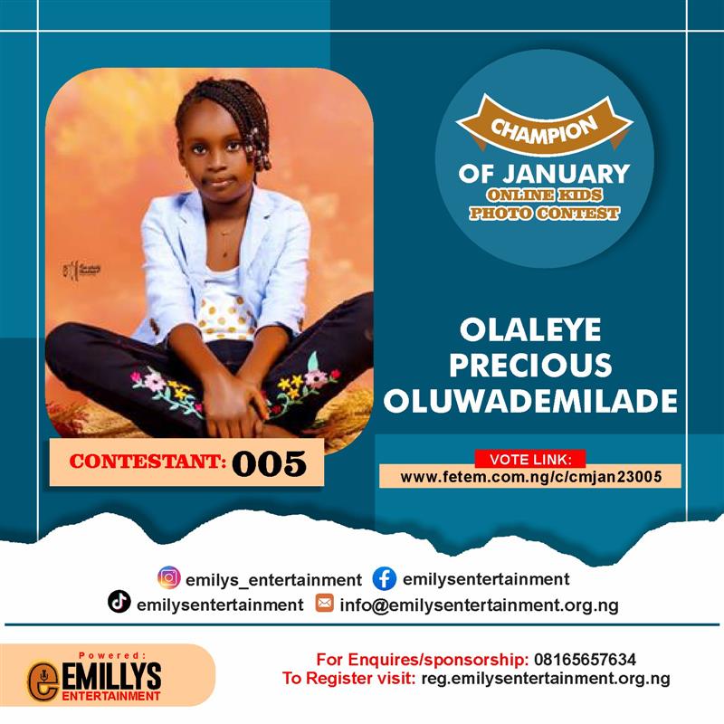 Vote OLALEYE	PRECIOUS OLUWADEMILADE in CHAMPION OF JANUARY Voting Contest @ Fetem.com.ng
