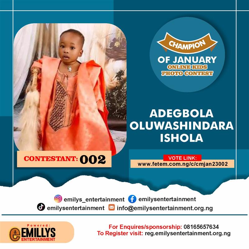 Vote ADEGBOLA	OLUWASHINDARA ISHOLA in CHAMPION OF JANUARY Voting Contest @ Fetem.com.ng