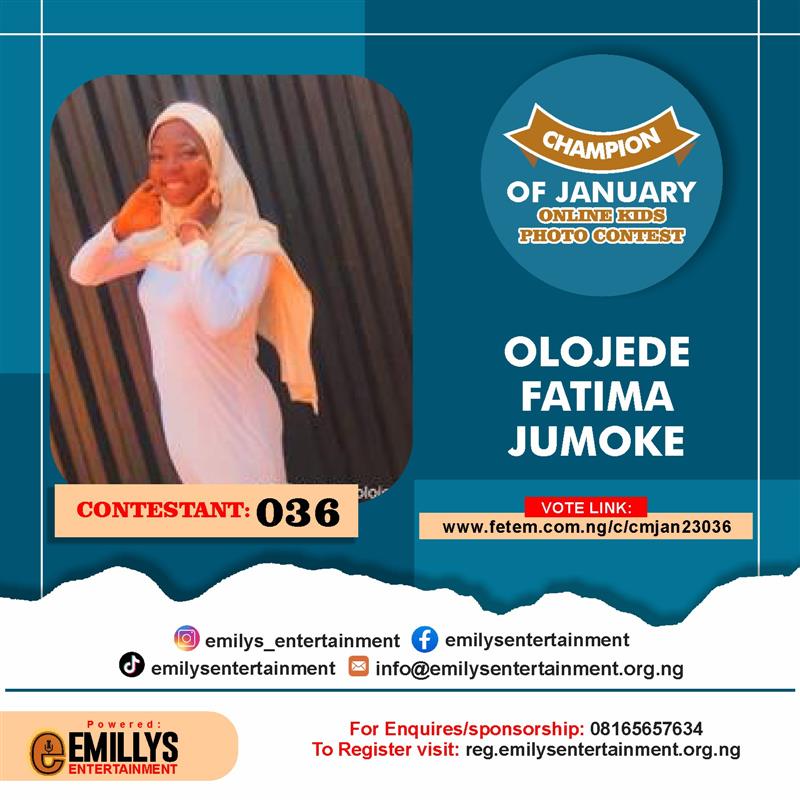 Vote OLOJEDE	FATIMA JUMOKE in CHAMPION OF JANUARY Voting Contest @ Fetem.com.ng
