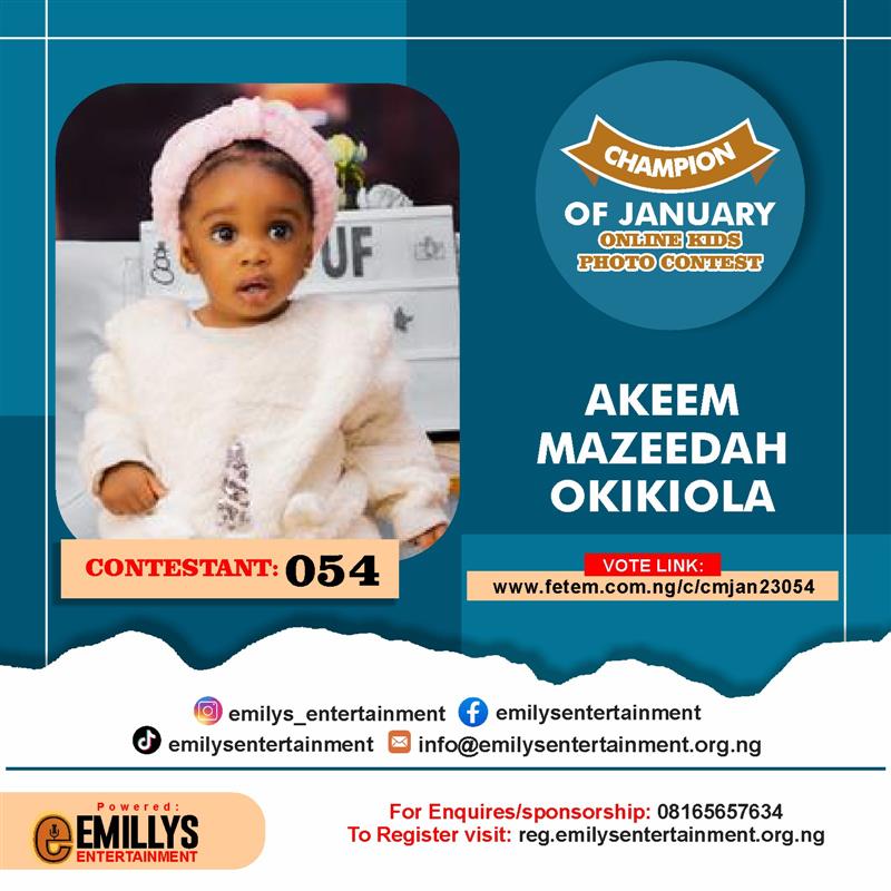 Vote AKEEM	MAZEEDAH OKIKIOLA in CHAMPION OF JANUARY Voting Contest @ Fetem.com.ng