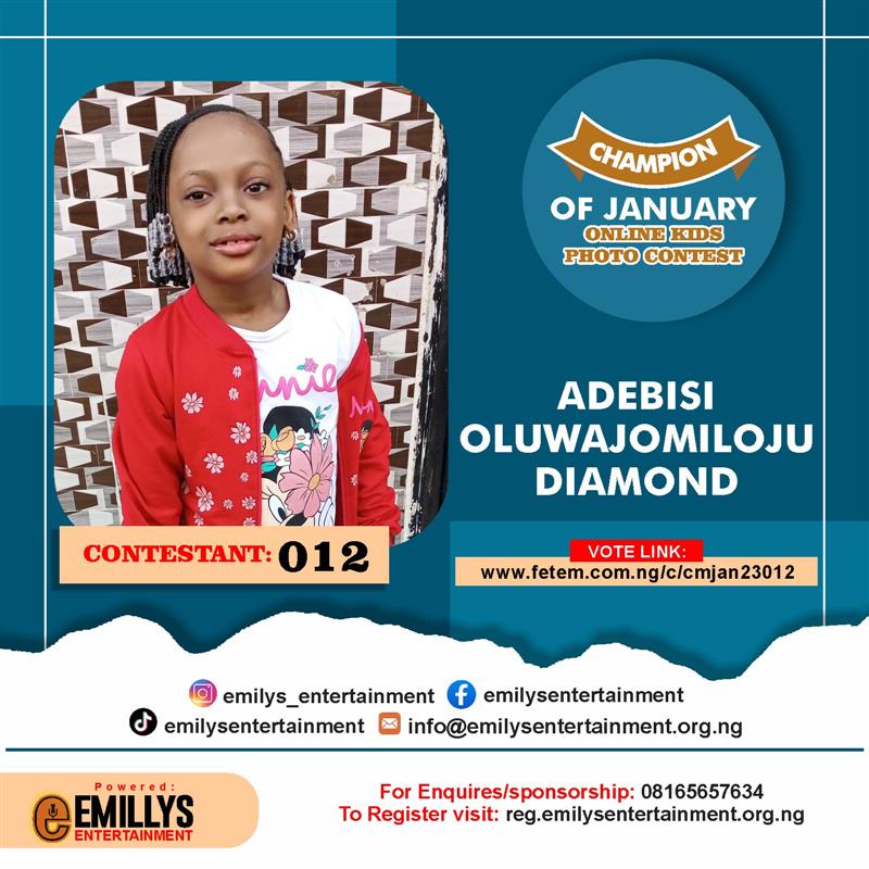 Vote ADEBISI	OLUWAJOMILOJU DIAMOND in CHAMPION OF JANUARY Voting Contest @ Fetem.com.ng