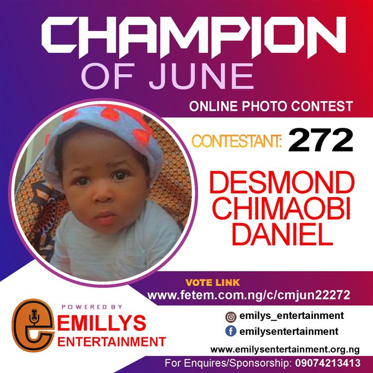 Vote DESMOND	CHIMAOBI DANIEL in CHAMPION OF JUNE 2022 Voting Contest @ Fetem.com.ng