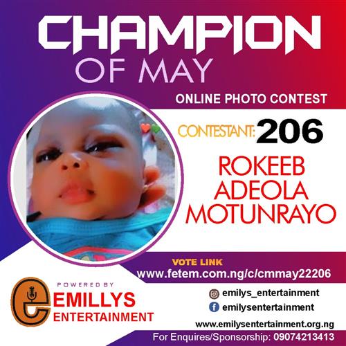 Vote ROKEEB	ADEOLA MOTUNRAYO in CHAMPION OF MAY 2022 Voting Contest @ Fetem.com.ng