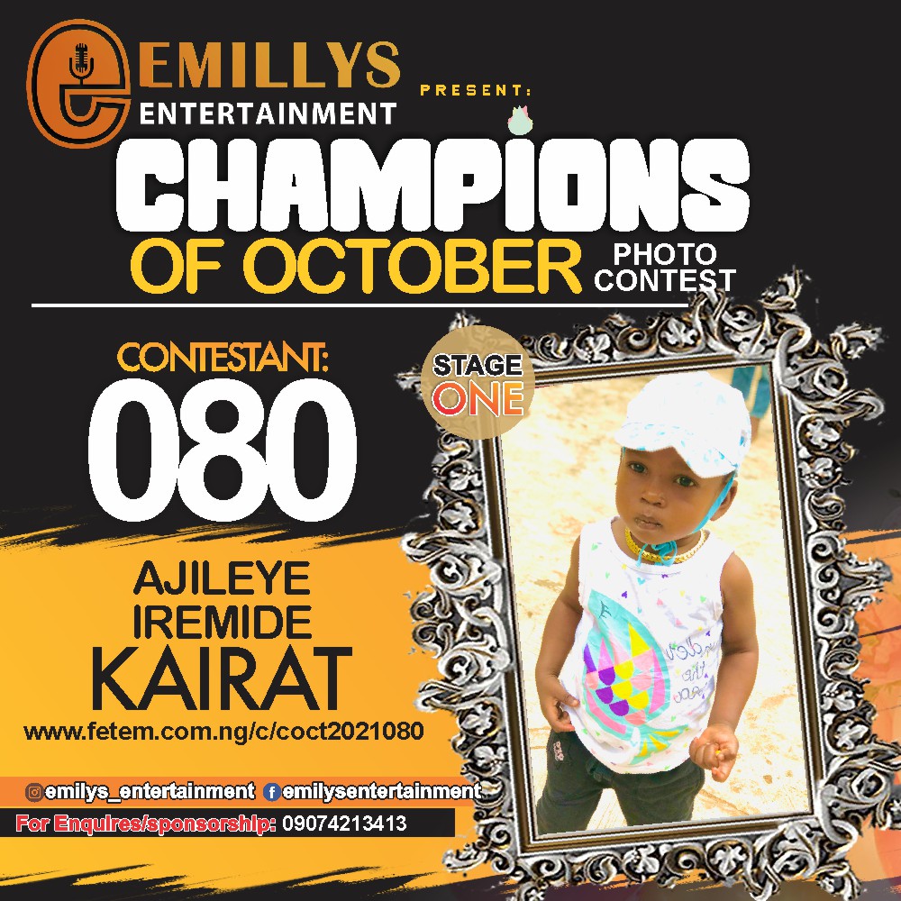 Vote AJILEYE IREMIDE in CHAMPIONS OF OCTOBER 2021 Voting Contest @ Fetem.com.ng