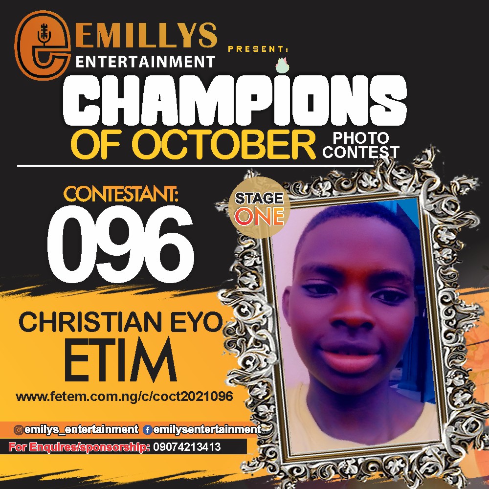 Vote CHRISTIAN EYO ETIM in CHAMPIONS OF OCTOBER 2021 Voting Contest @ Fetem.com.ng