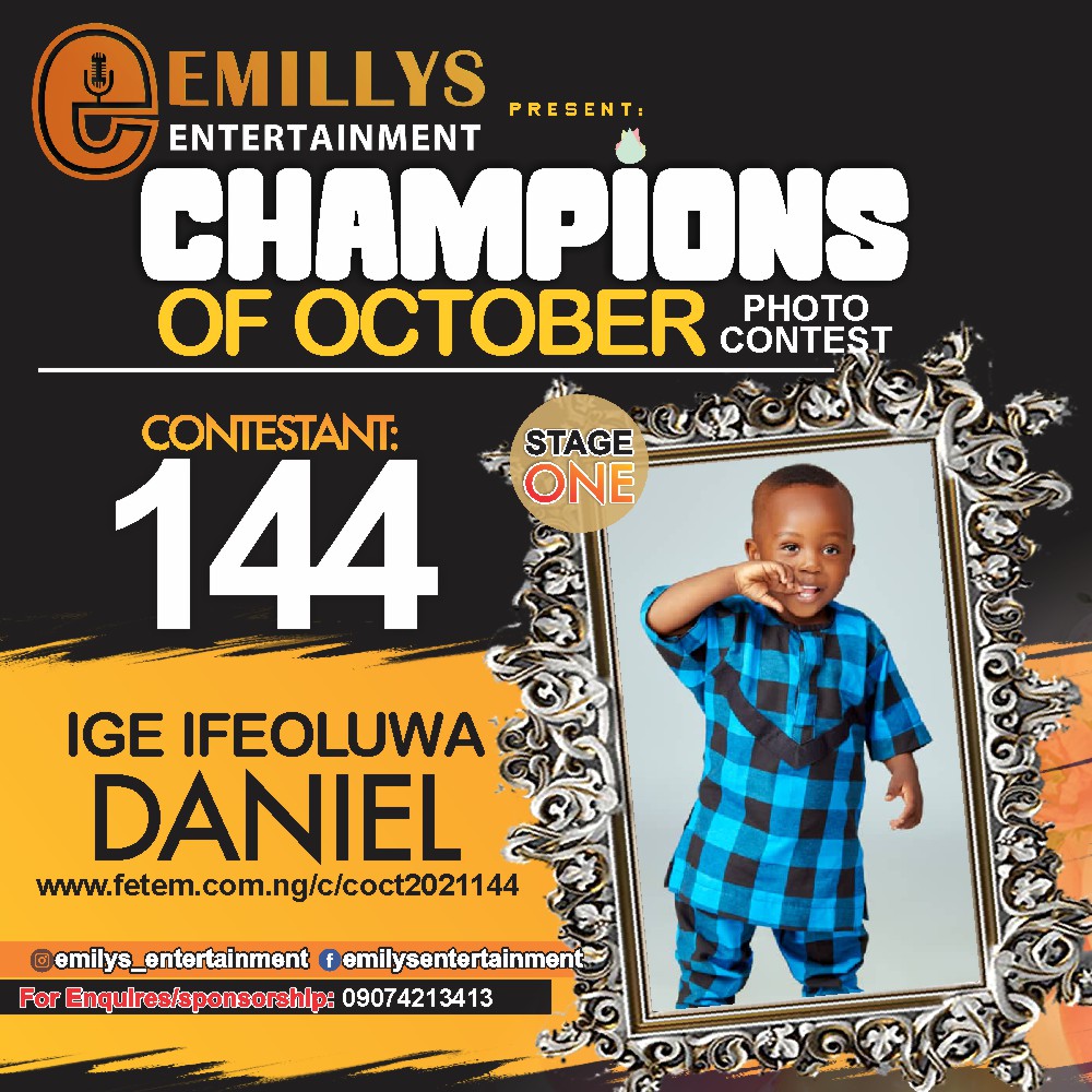 Vote IGE IFEOLUWA DANIEL in CHAMPIONS OF OCTOBER 2021 Voting Contest @ Fetem.com.ng