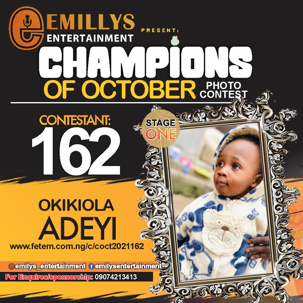 Vote OKIKIOLA ADEYI in CHAMPIONS OF OCTOBER 2021 Voting Contest @ Fetem.com.ng