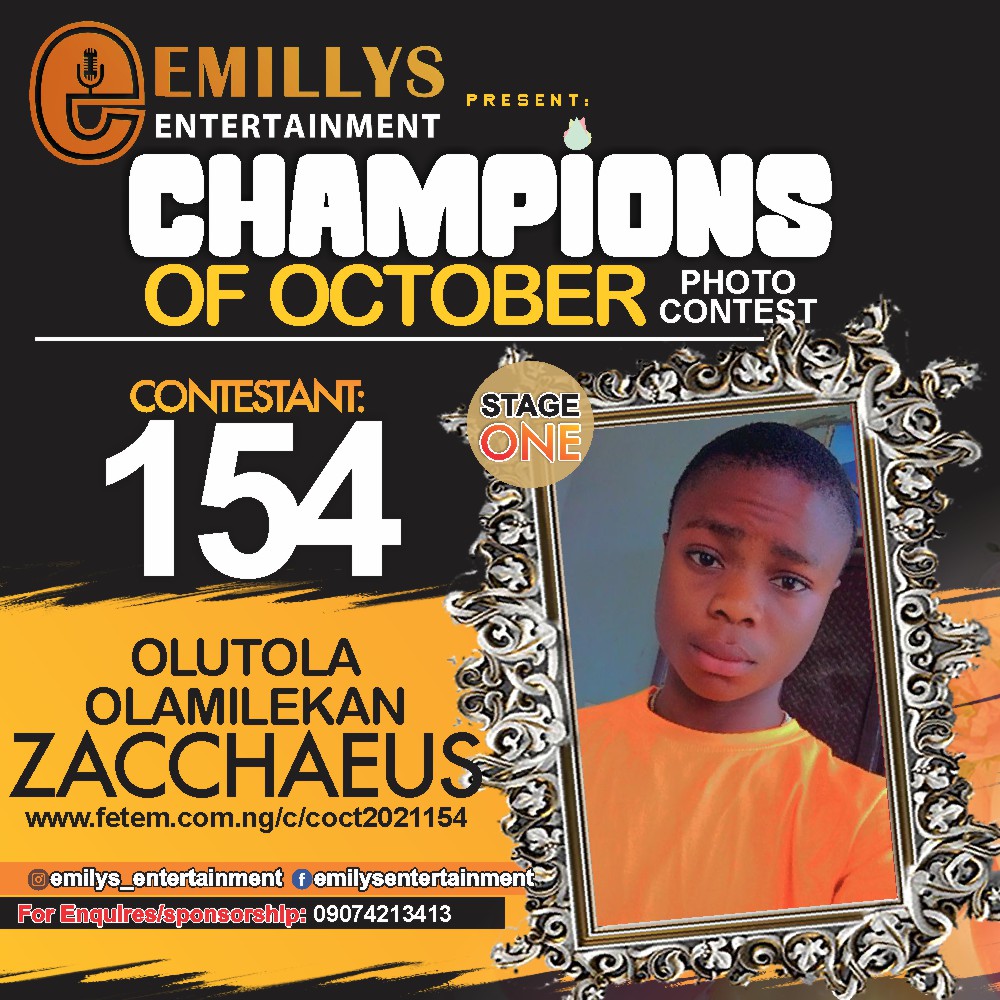 Vote OLUTOLA OLAMILEKAN ZACCHAEUS in CHAMPIONS OF OCTOBER 2021 Voting Contest @ Fetem.com.ng