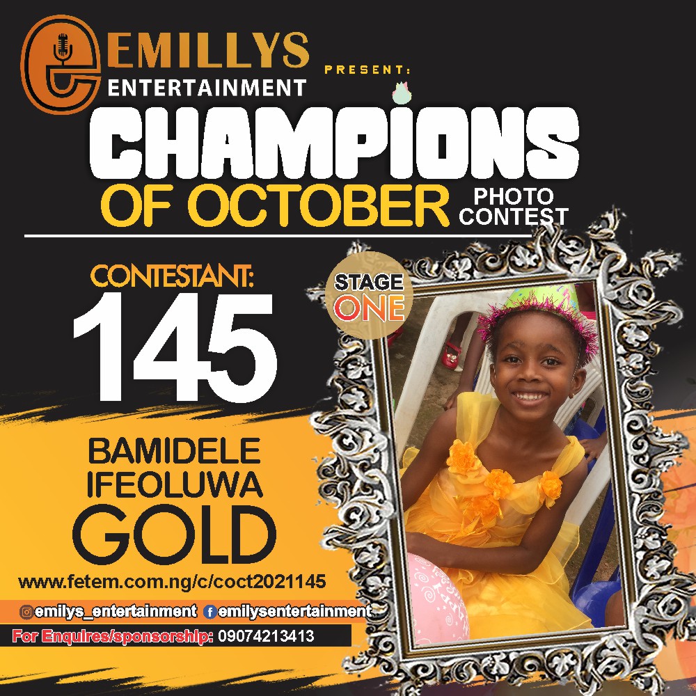 Vote BAMIDELE	IFEOLUWA GOLD in CHAMPIONS OF OCTOBER 2021 Voting Contest @ Fetem.com.ng