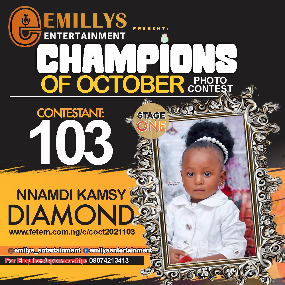 Vote NNAMDI	KAMSY DIAMOND in CHAMPIONS OF OCTOBER 2021 Voting Contest @ Fetem.com.ng