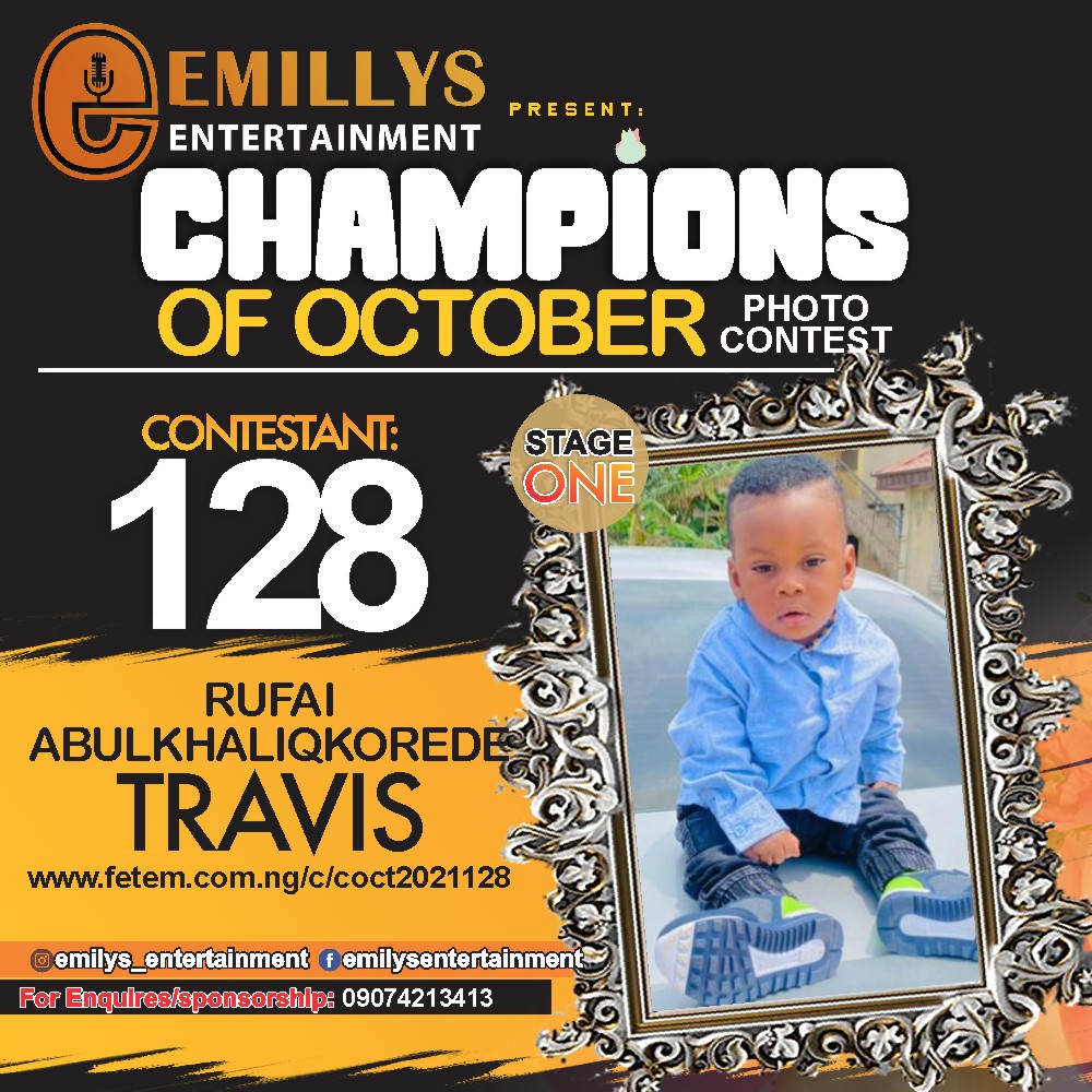 Vote RUFAI ABULKHALIQ KOREDE	TRAVIS in CHAMPIONS OF OCTOBER 2021 Voting Contest @ Fetem.com.ng