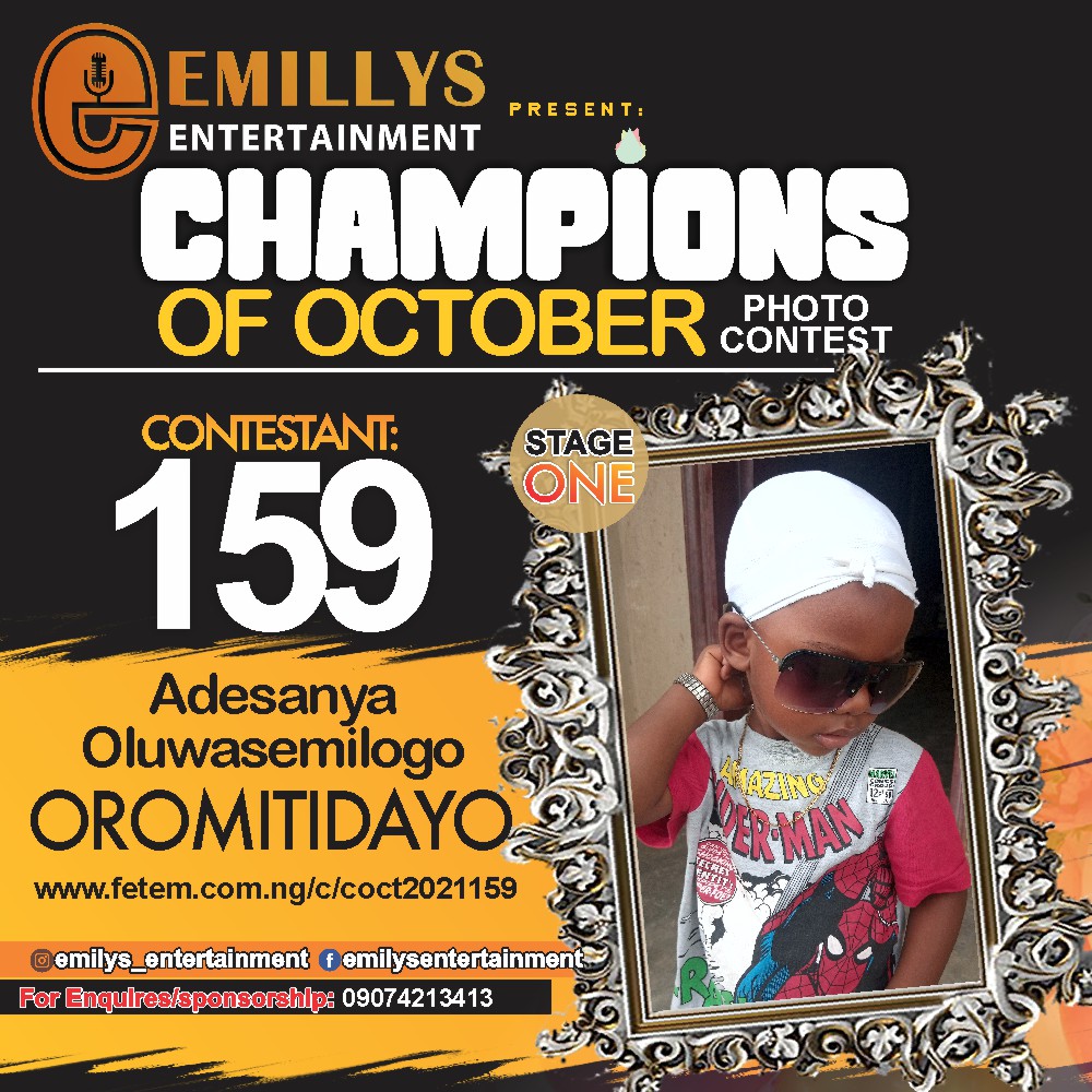Vote ADESANYA	OROMITIDAYO OLUWASEMILOGO in CHAMPIONS OF OCTOBER 2021 Voting Contest @ Fetem.com.ng