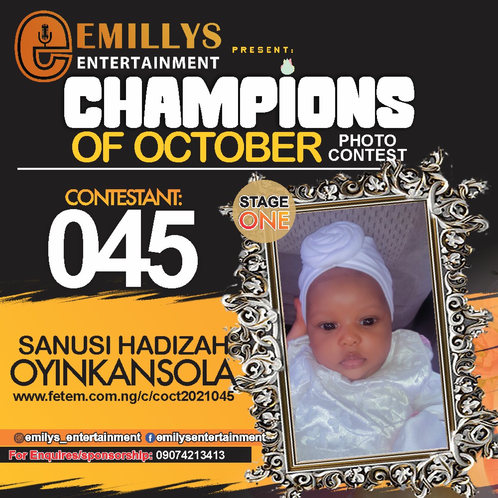 Vote SANUSI	HADIZAH OYINKANSOLA in CHAMPIONS OF OCTOBER 2021 Voting Contest @ Fetem.com.ng