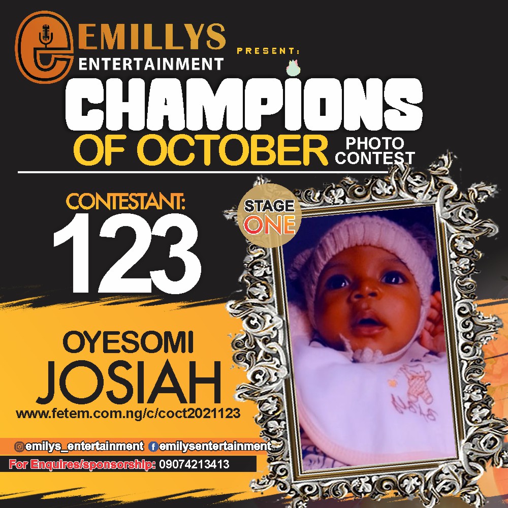 Vote OYESOMI JOSIAH in CHAMPIONS OF OCTOBER 2021 Voting Contest @ Fetem.com.ng