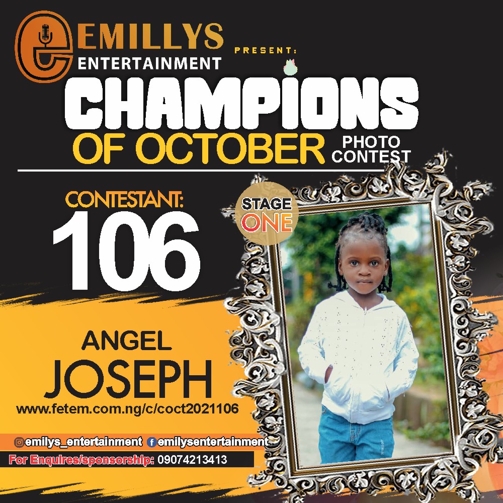 Vote ANGEL JOSEPH in CHAMPIONS OF OCTOBER 2021 Voting Contest @ Fetem.com.ng