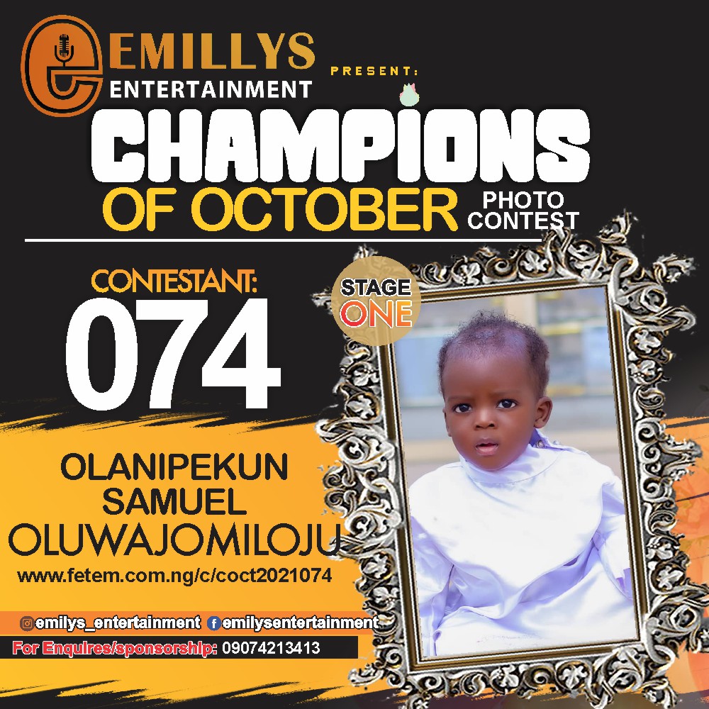 Vote OLANIPEKUN SAMUEL OLUWAJOMILOJU in CHAMPIONS OF OCTOBER 2021 Voting Contest @ Fetem.com.ng