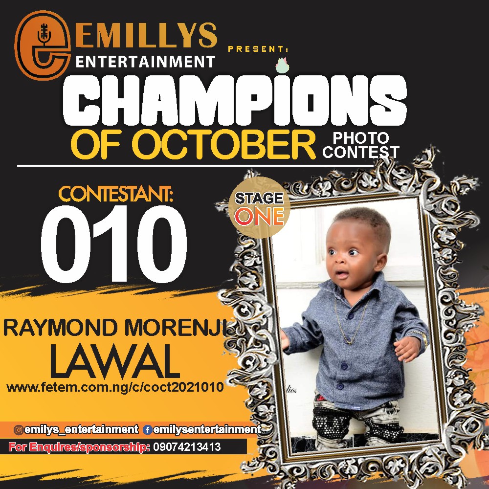 Vote RAYMOND	MORENIJI LAWAL in CHAMPIONS OF OCTOBER 2021 Voting Contest @ Fetem.com.ng