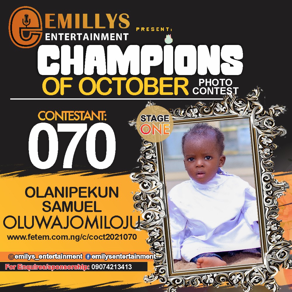 Vote OLANIPEKUN	SAMUEL OLUWAJOMILOJU in CHAMPIONS OF OCTOBER 2021 Voting Contest @ Fetem.com.ng