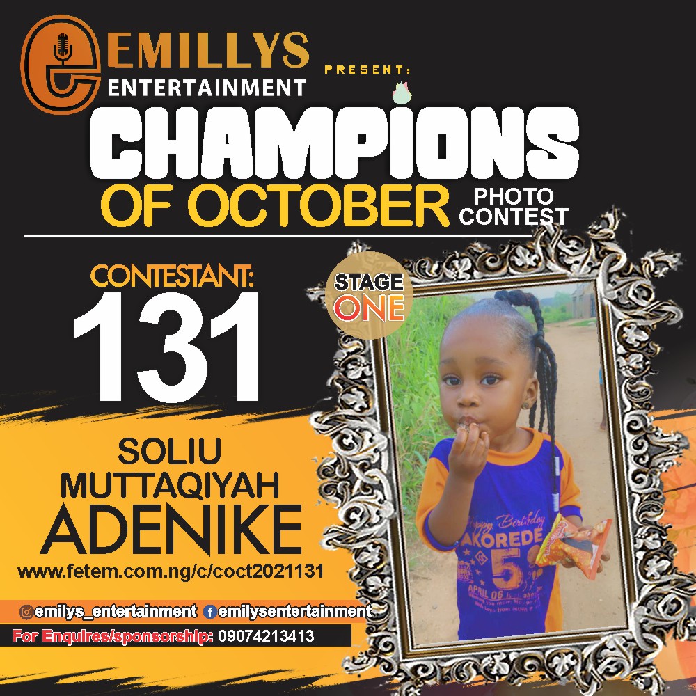 Vote SOLIU MUTTAQIYAH	ADENIKE in CHAMPIONS OF OCTOBER 2021 Voting Contest @ Fetem.com.ng