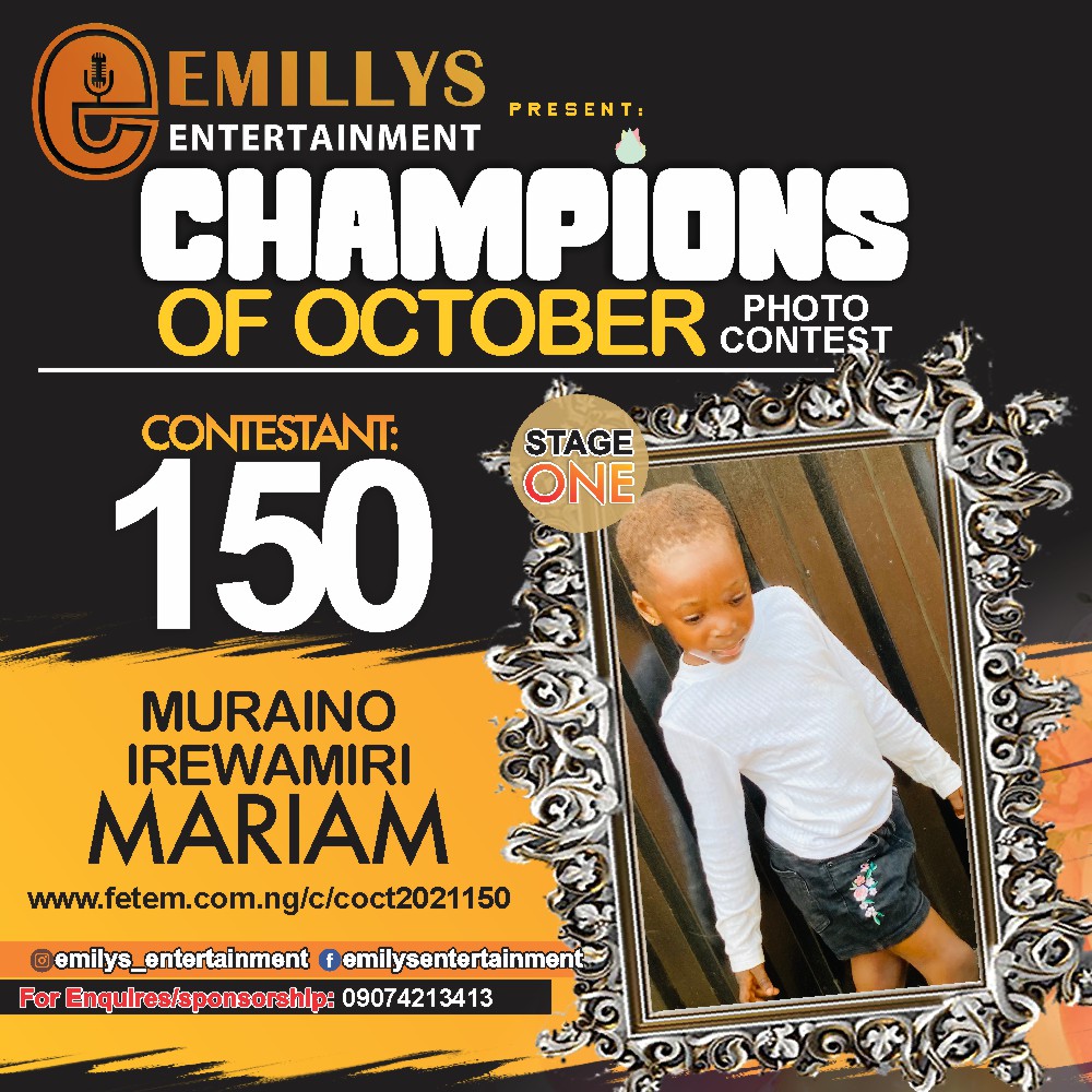 Vote MURAINO IREWAMIRI	MARIAM in CHAMPIONS OF OCTOBER 2021 Voting Contest @ Fetem.com.ng