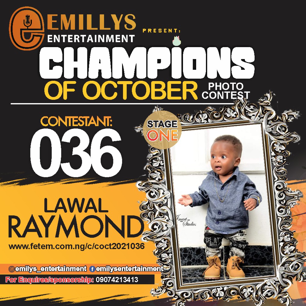 Vote LAWAL RAYMOND in CHAMPIONS OF OCTOBER 2021 Voting Contest @ Fetem.com.ng