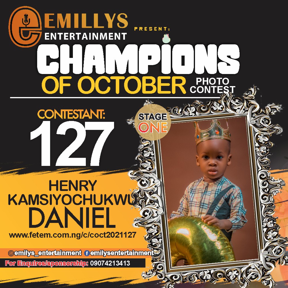 Vote HENRY	KAMSIYOCHUKWU DANIEL in CHAMPIONS OF OCTOBER 2021 Voting Contest @ Fetem.com.ng