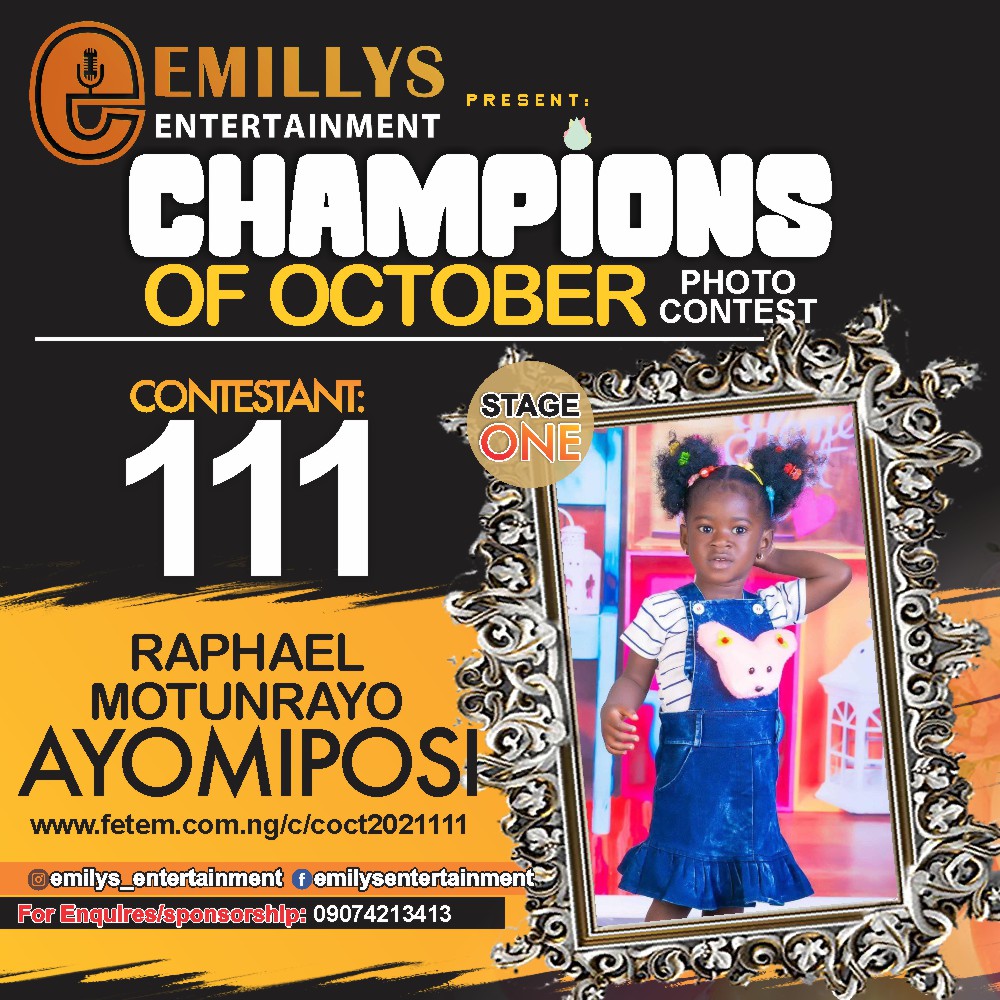 Vote RAPHAEL MOTUNRAYO	AYOMIPOSI in CHAMPIONS OF OCTOBER 2021 Voting Contest @ Fetem.com.ng