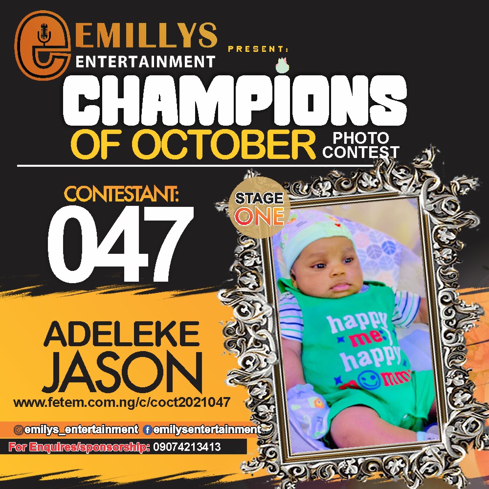 Vote ADELEKE JASON in CHAMPIONS OF OCTOBER 2021 Voting Contest @ Fetem.com.ng