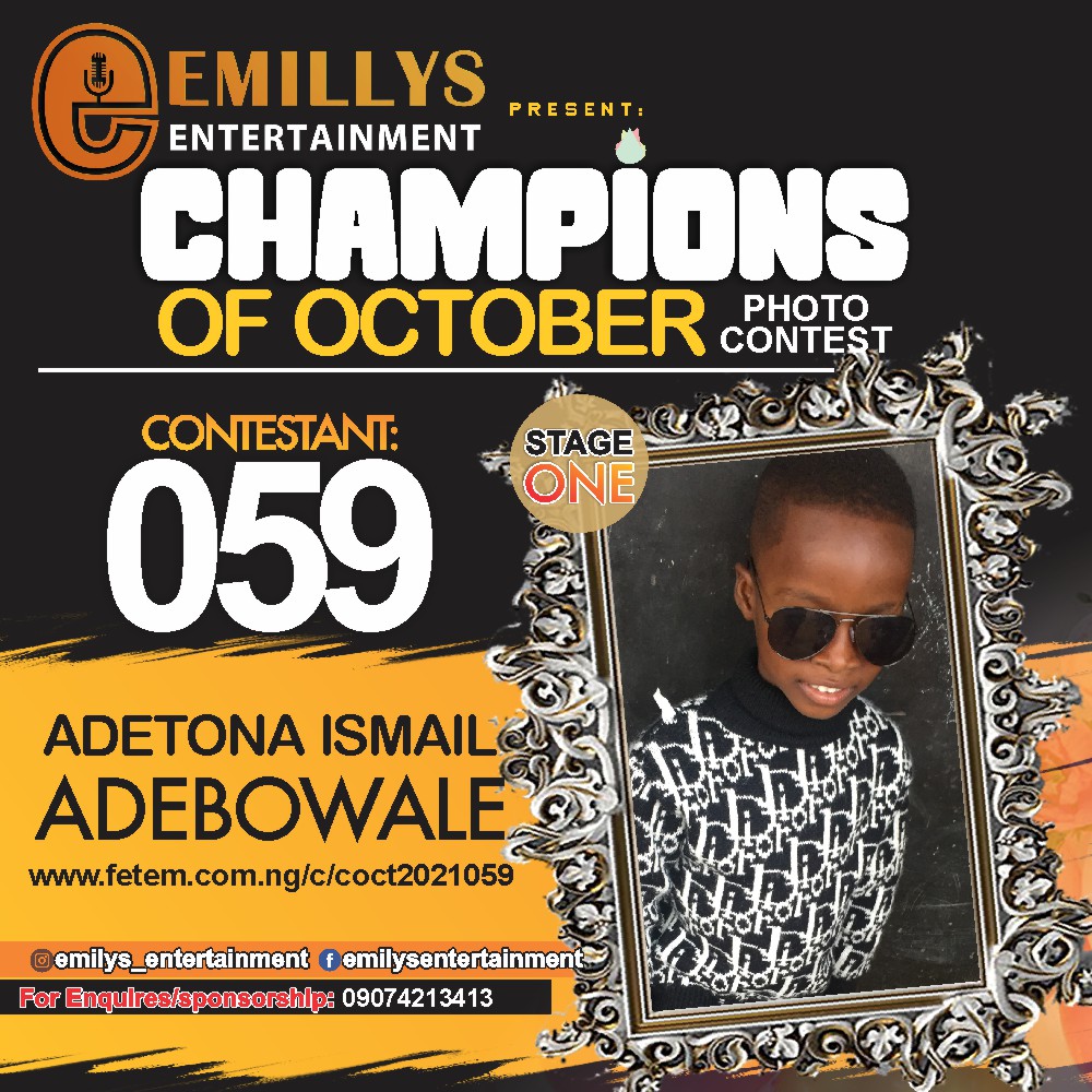 Vote ADETONA	ISMAIL ADEBOWALE in CHAMPIONS OF OCTOBER 2021 Voting Contest @ Fetem.com.ng