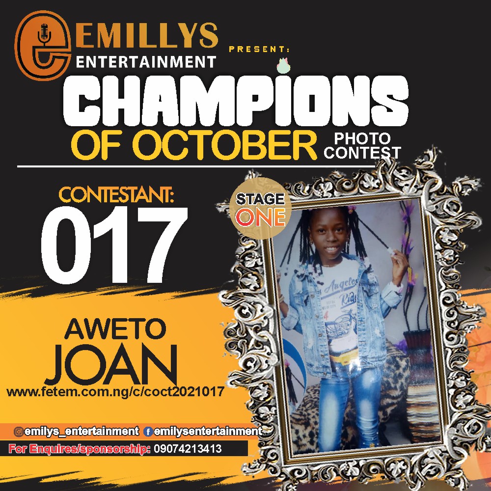 Vote AWETO JOAN in CHAMPIONS OF OCTOBER 2021 Voting Contest @ Fetem.com.ng