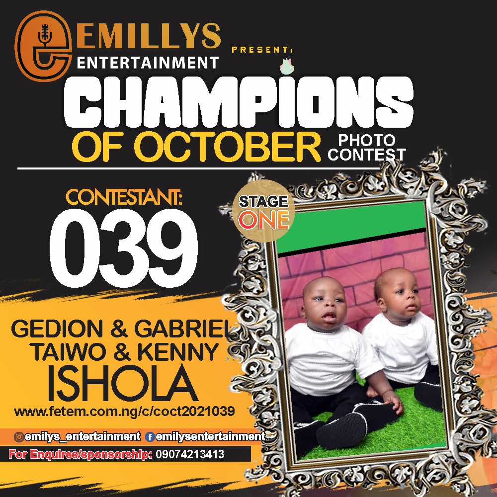 Vote ISHOLA	GEDION ND GABRIEL TAIWO ND KENNY in CHAMPIONS OF OCTOBER 2021 Voting Contest @ Fetem.com.ng