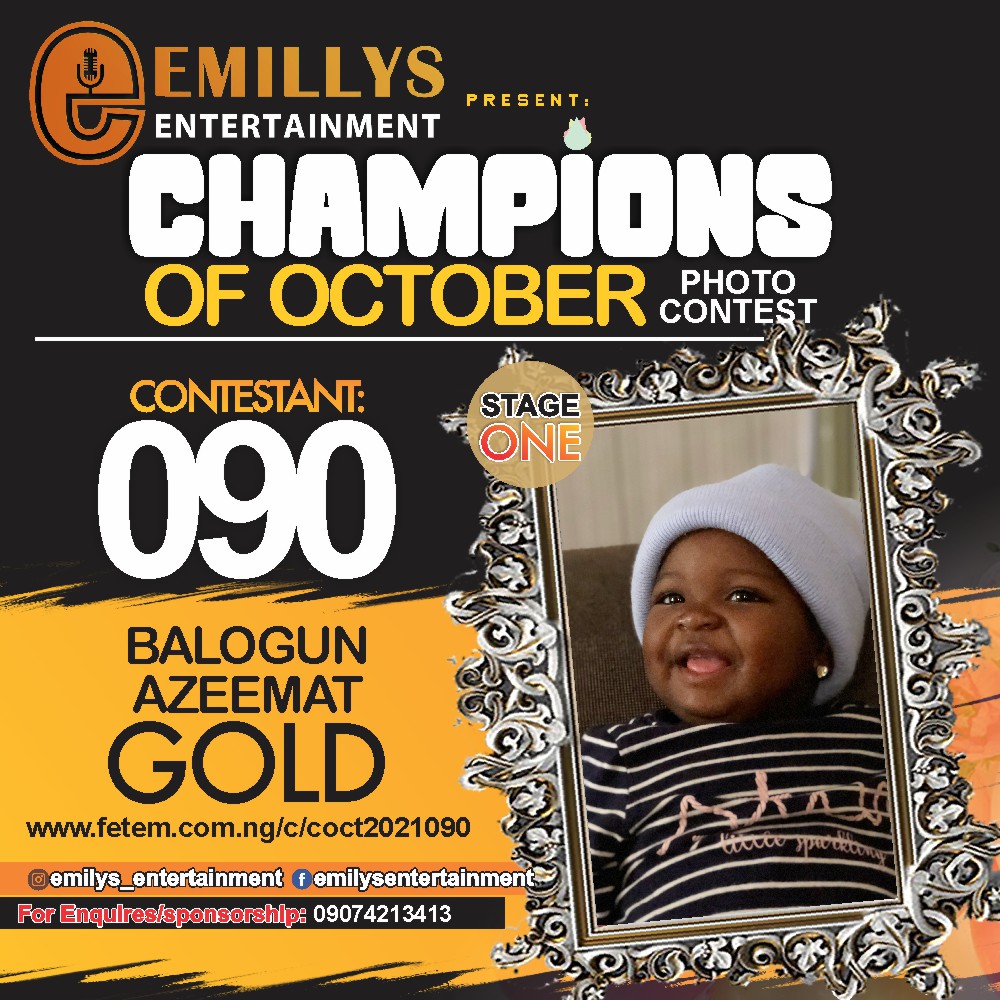 Vote BALOGUN	AZEEMAT GOLD in CHAMPIONS OF OCTOBER 2021 Voting Contest @ Fetem.com.ng