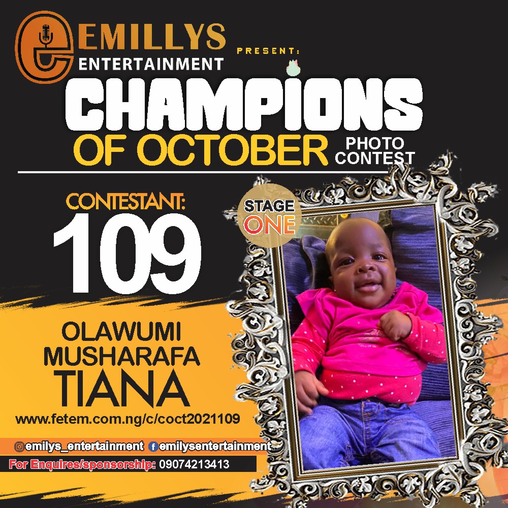 Vote OLAWUMI	MUSHARAFAH TIANA in CHAMPIONS OF OCTOBER 2021 Voting Contest @ Fetem.com.ng