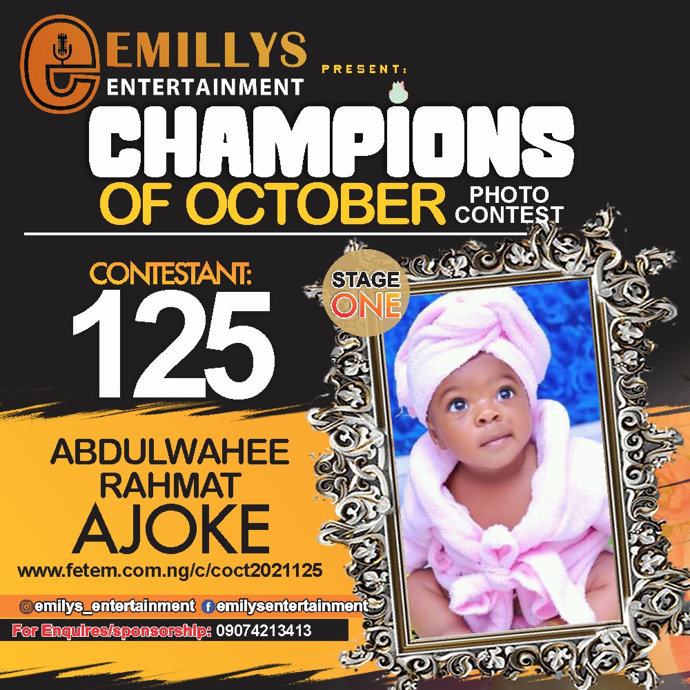 Vote ABDULWAHEED RAHMAT	AJOKE in CHAMPIONS OF OCTOBER 2021 Voting Contest @ Fetem.com.ng