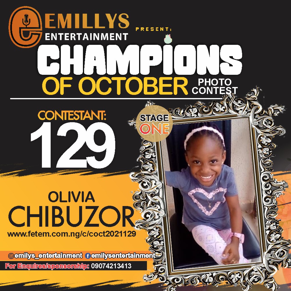 Vote OLIVIA CHIBUZOR in CHAMPIONS OF OCTOBER 2021 Voting Contest @ Fetem.com.ng
