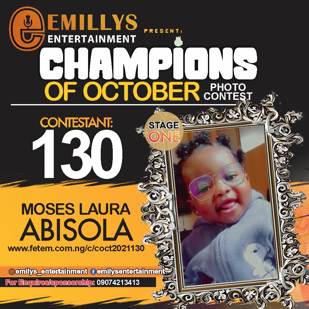 Vote MOSES	LAURA ABISOLA in CHAMPIONS OF OCTOBER 2021 Voting Contest @ Fetem.com.ng