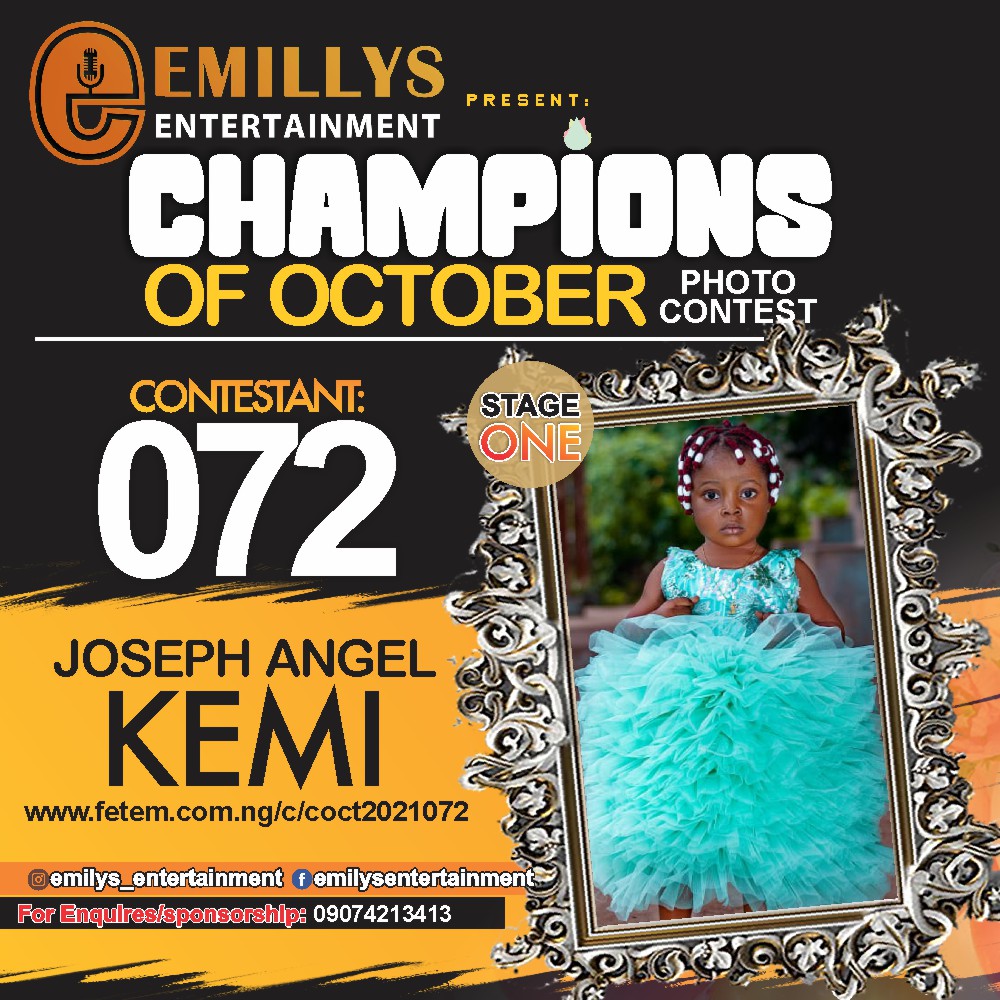 Vote JOSEPH	ANGEL KEMI in CHAMPIONS OF OCTOBER 2021 Voting Contest @ Fetem.com.ng