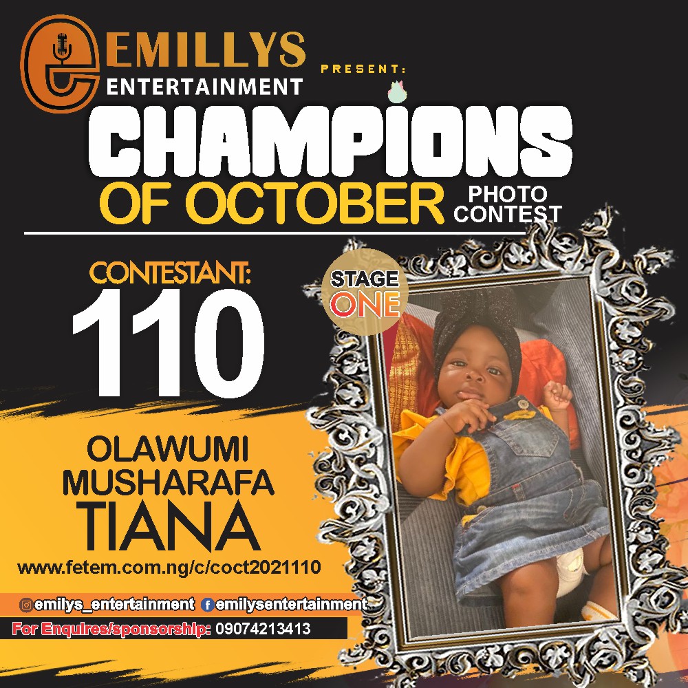 Vote OLAWUMI	MUSHARAFAH TIANA in CHAMPIONS OF OCTOBER 2021 Voting Contest @ Fetem.com.ng