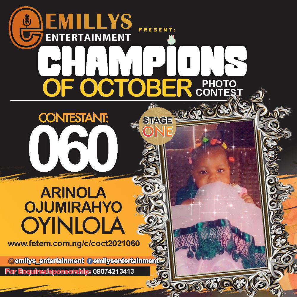 Vote ARINOLA	OJUMIRAHYO OYINLOLA in CHAMPIONS OF OCTOBER 2021 Voting Contest @ Fetem.com.ng