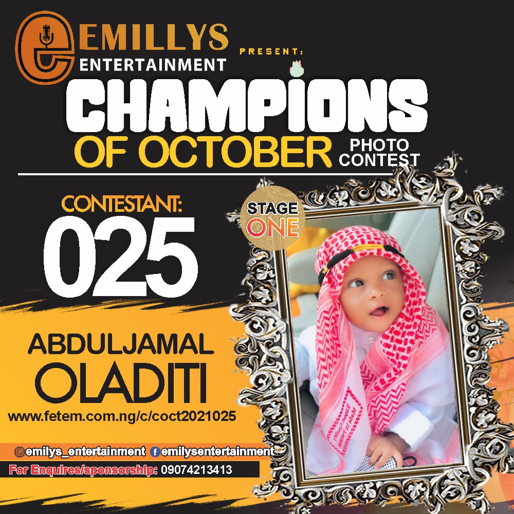 Vote ABDULJAMAL OLADITI in CHAMPIONS OF OCTOBER 2021 Voting Contest @ Fetem.com.ng