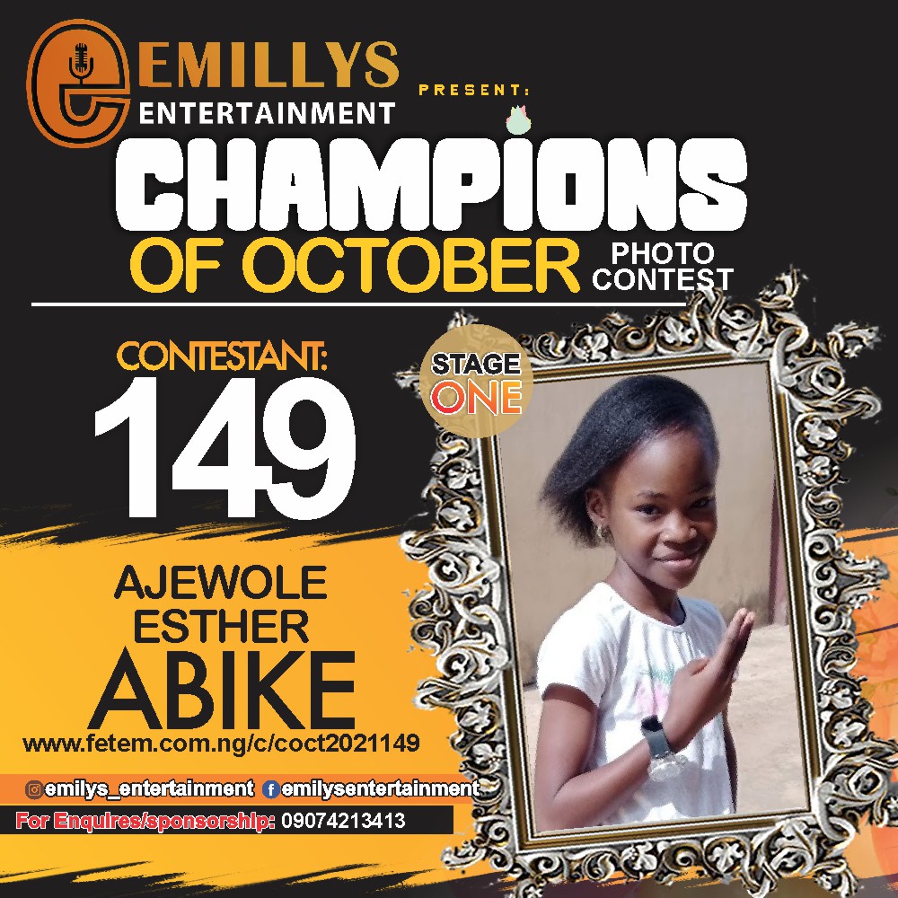 Vote AJEWOLE ESTHER	ABIKE in CHAMPIONS OF OCTOBER 2021 Voting Contest @ Fetem.com.ng