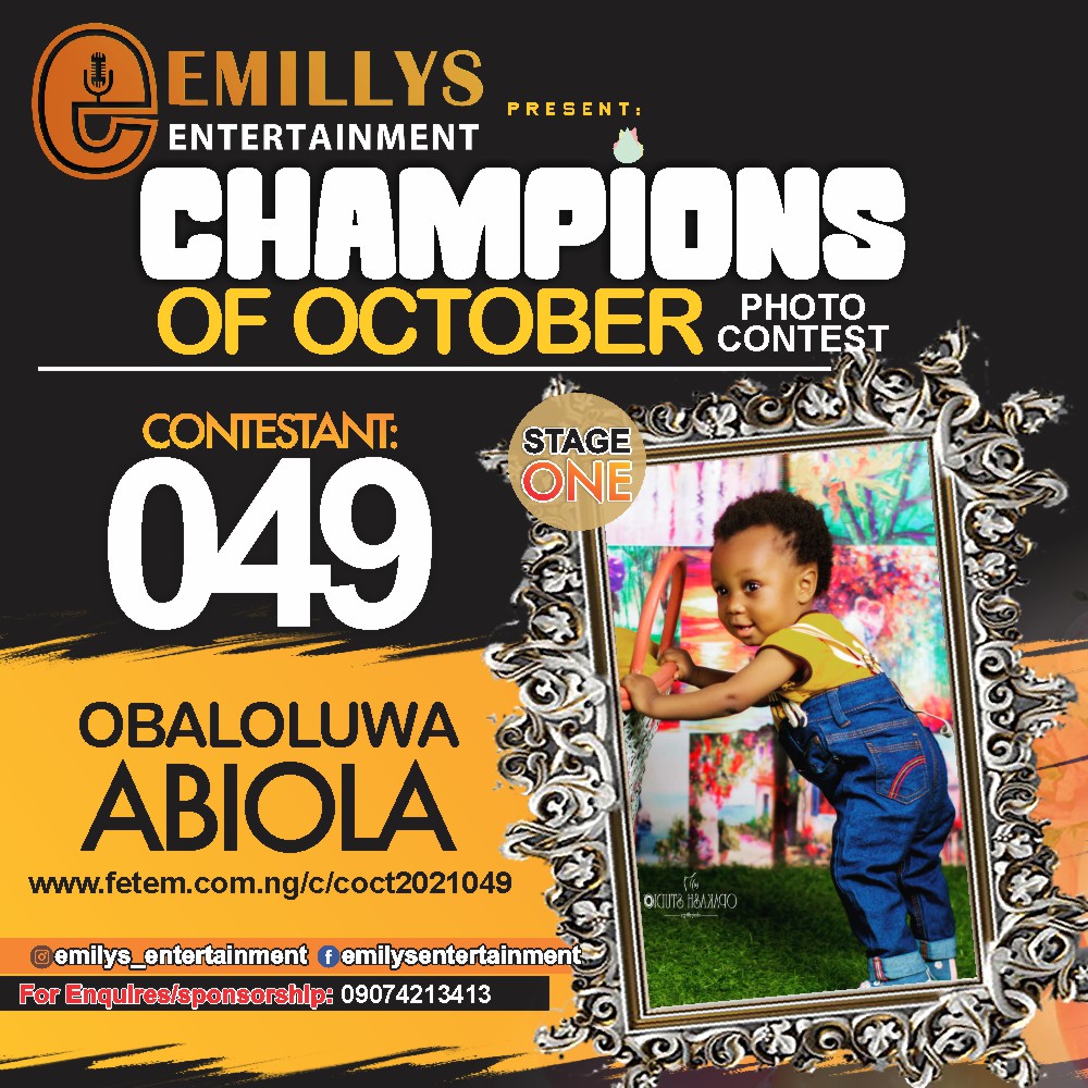 Vote OBALOLUWA ABIOLA in CHAMPIONS OF OCTOBER 2021 Voting Contest @ Fetem.com.ng